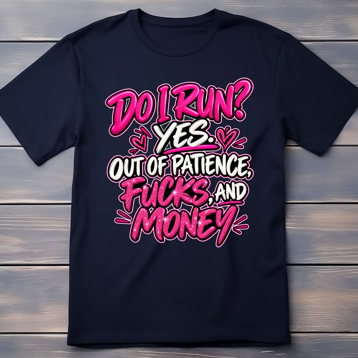 Do I Run Shirt